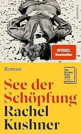 Lesung: Rachel Kushner 'See der Schöpfung'